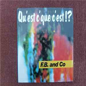 F.B. and Co - Qu'est-C' Que C'est !? FLAC