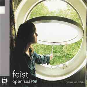 Feist - Open Season (Remixes And Collabs) FLAC