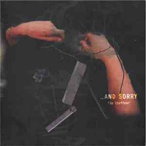 Flo Stoffner - ... And Sorry FLAC