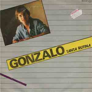 Gonzalo - Tanta Rutina FLAC