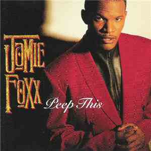Jamie Foxx - Peep This FLAC