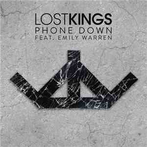 Lost Kings feat. Emily Warren - Phone Down FLAC