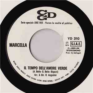 Marcella / I Pooh - Il Tempo Dell'Amore Verde / Noi Due Nel Mondo E Nell'Anima FLAC