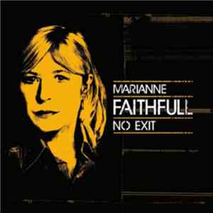 Marianne Faithfull - No Exit FLAC