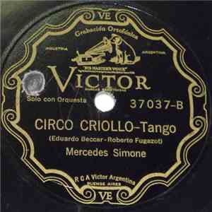 Mercedes Simone - Cantando / Circo Criollo FLAC