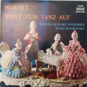 Mozart, Wiener Mozart-Ensemble, Willi Boskovsky - Mozart Spielt Zum Tanz Auf FLAC