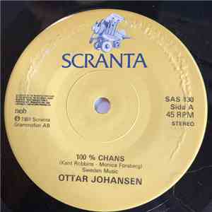 Ottar Johansen - 100 % Chans / I Found It FLAC