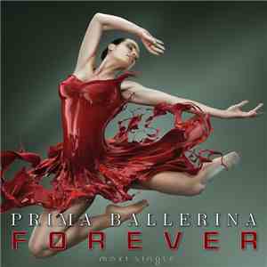 Prima Ballerina - Forever FLAC