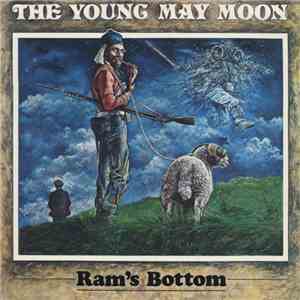 Ram's Bottom - The Young May Moon FLAC