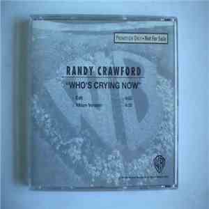 Randy Crawford - Who's Crying Now FLAC