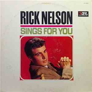 Ricky Nelson  - Rick Nelson Sings For You FLAC