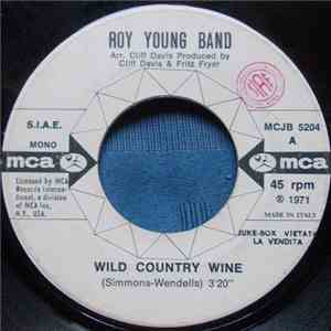 Roy Young Band - Wild Country Wine / New Sun, New Horizon FLAC