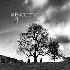 Silencio Stampa - Regn FLAC