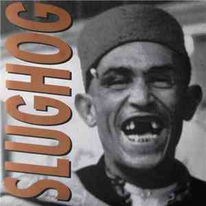 Slughog - Mannix / Fossil FLAC