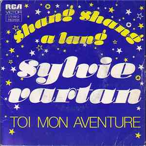 Sylvie Vartan - Shang Shang A Lang / Toi Mon Aventure FLAC