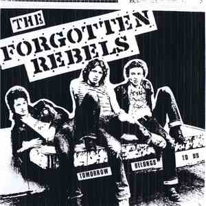 The Forgotten Rebels - Tomorrow Belongs To Us FLAC