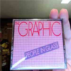 The Graphic - People In Glass FLAC