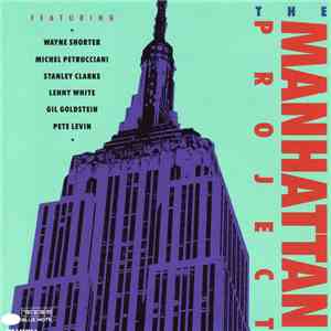 The Manhattan Project - The Manhattan Project FLAC