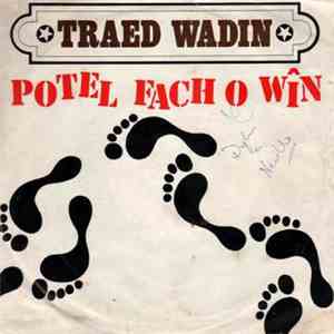 Traed Wadin - Potel Fach O Win FLAC