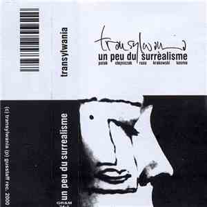 Transylwania - Un Peu Du Surrealisme FLAC