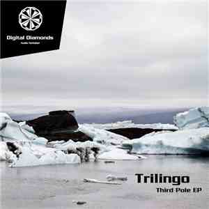 Trilingo - Third Pole EP FLAC