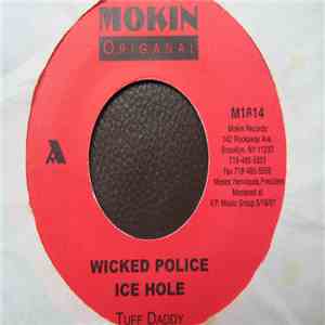 Tuff Daddy - Wicked Police FLAC