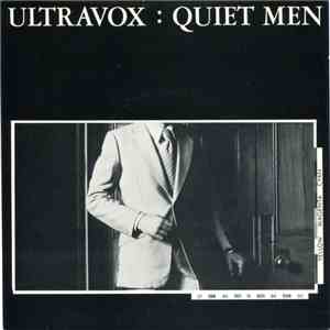 Ultravox - Quiet Men FLAC
