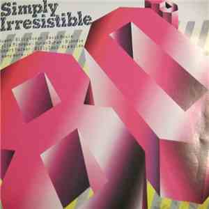 Various - Eighties. Simply Irresistable FLAC