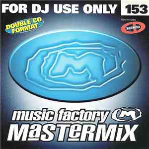 Various - Music Factory Mastermix - Issue 153 FLAC