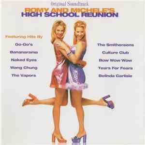 Various - Romy And Michele's High School Reunion (Original Soundtrack) FLAC