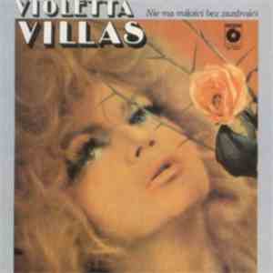 Violetta Villas - Nie Ma Miłości Bez Zazdrości FLAC