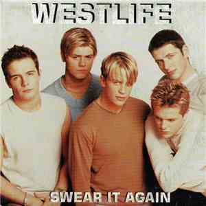 Westlife - Swear It Again FLAC