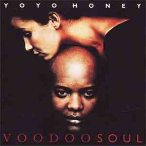 Yo Yo Honey - Voodoo Soul FLAC