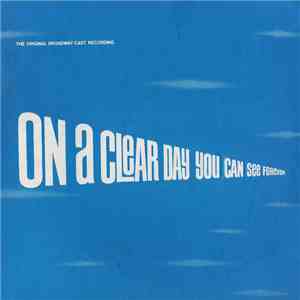 Barbara Harris  And John Cullum - On A Clear Day You Can See Forever (Original Broadway Cast Recording) FLAC