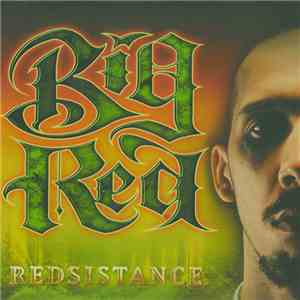 Big Red - Redsistance FLAC
