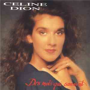 Celine Dion - Des Mots Qui Sonnent FLAC