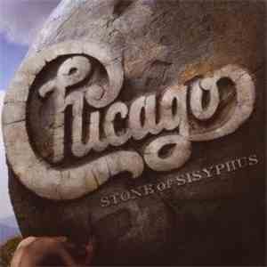 Chicago  - XXXII - Stone Of Sisyphus FLAC