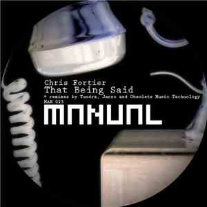 Chris Fortier - That Being Said FLAC