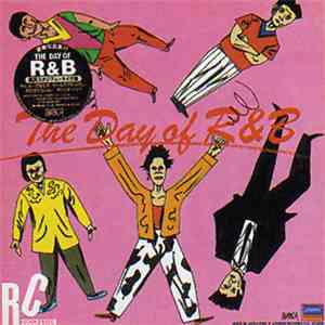 Chuck Berry / RC Succession / Sam Moore & His Sam & Dave Revue - The Day Of R&B FLAC