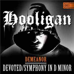 Demeanor - Devoted / Symphony In D Minor FLAC