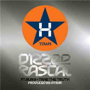 Dizzee Rascal Ft. Bun B, Trae The Truth - H Town FLAC