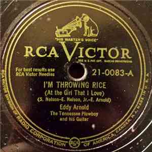Eddy Arnold - I'm Throwing Rice FLAC