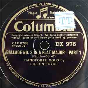 Eileen Joyce, Frédéric Chopin - Ballade No. 3 In A Flat Major (Op.47) FLAC