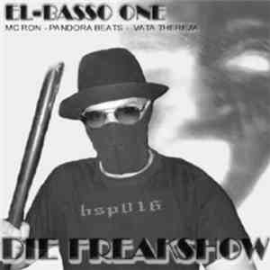El-Basso One - Die Freakshow FLAC