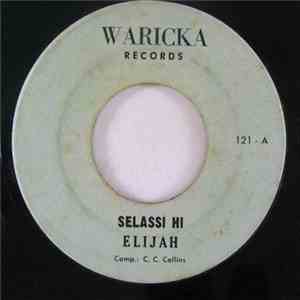 Elijah  - Selassi Hi / Mount Zion FLAC