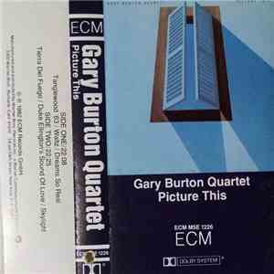 Gary Burton Quartet - Picture This FLAC