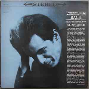 Glenn Gould, Bach - Concerto In F Major, Partita No. 1 In B-Flat Major, Partita No. 2 In C Minor FLAC