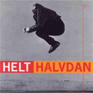 Halvdan Sivertsen - Helt Halvdan FLAC