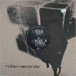 Hold Tight / BCee & Lomax - Your Eyes / Slow Burner FLAC