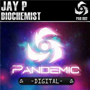 Jay P - Biochemist FLAC